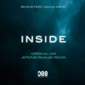 Inside (Jerome Isma-Ae Remix) [feat. Diana Miro]