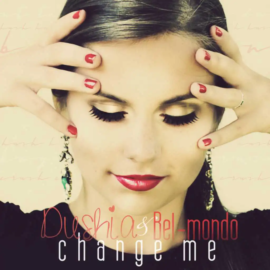 Change Me (US Original Mix)