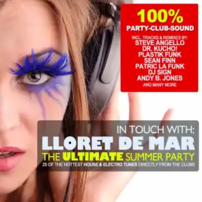 In Touch With: Lloret De Mar - The Ultimate Summer Party