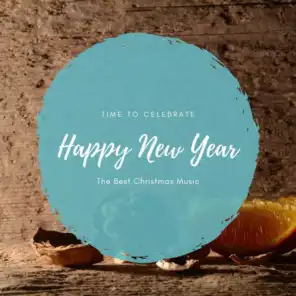 Happy New Year (The Best Christmas Songs)