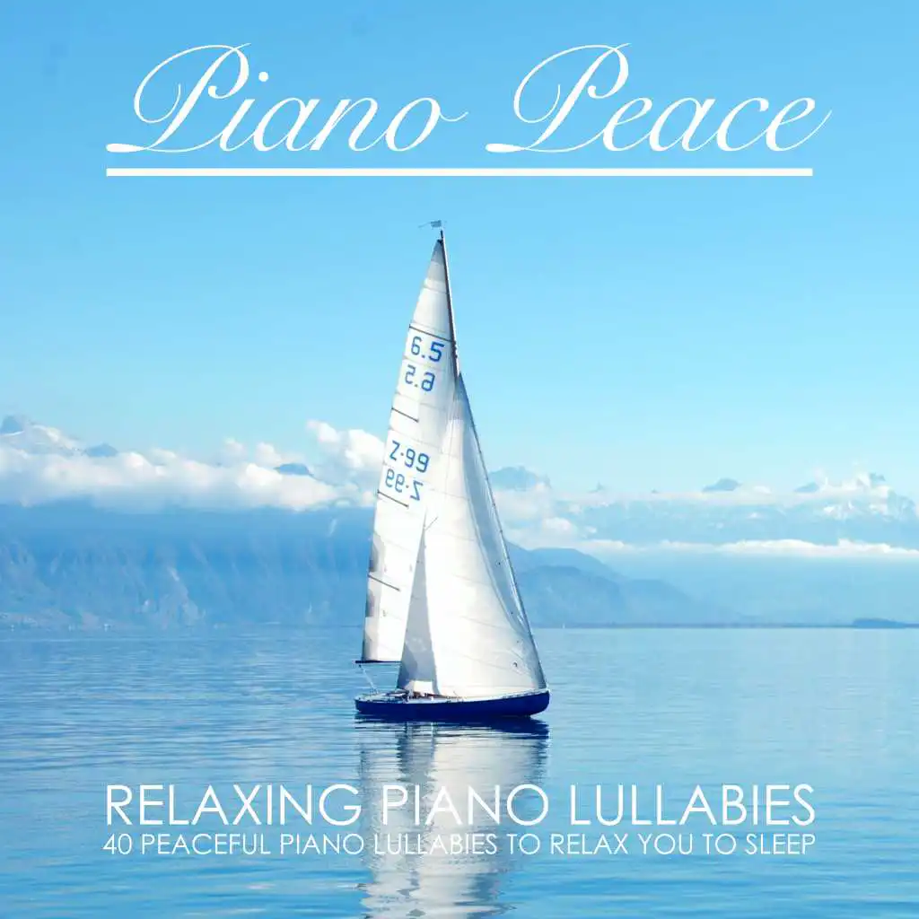 Relaxing Piano Lullabies