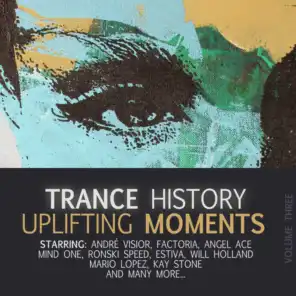 Trance History - Uplifting Moments, Vol. 3