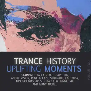 Trance History - Uplifting Moments, Vol. 2