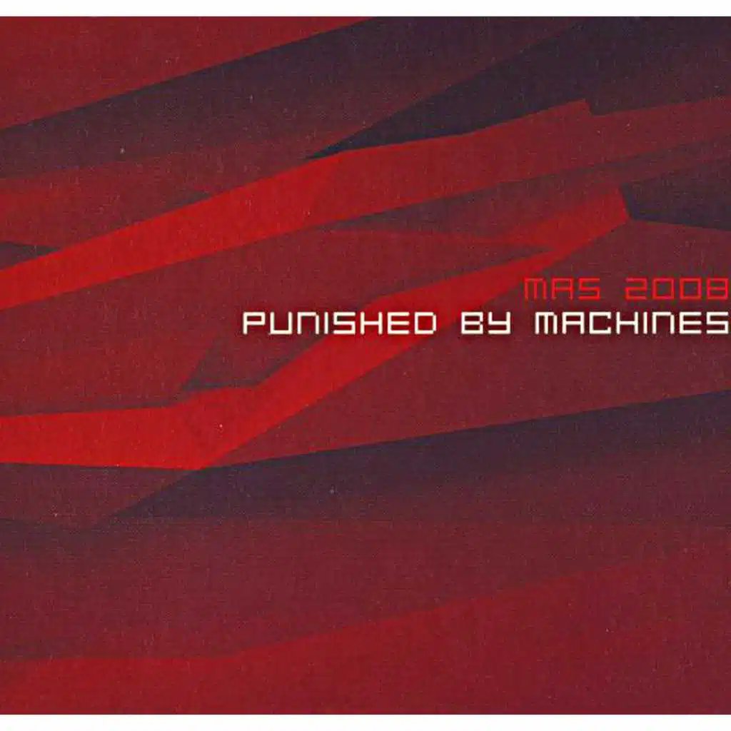 Punished By Machines