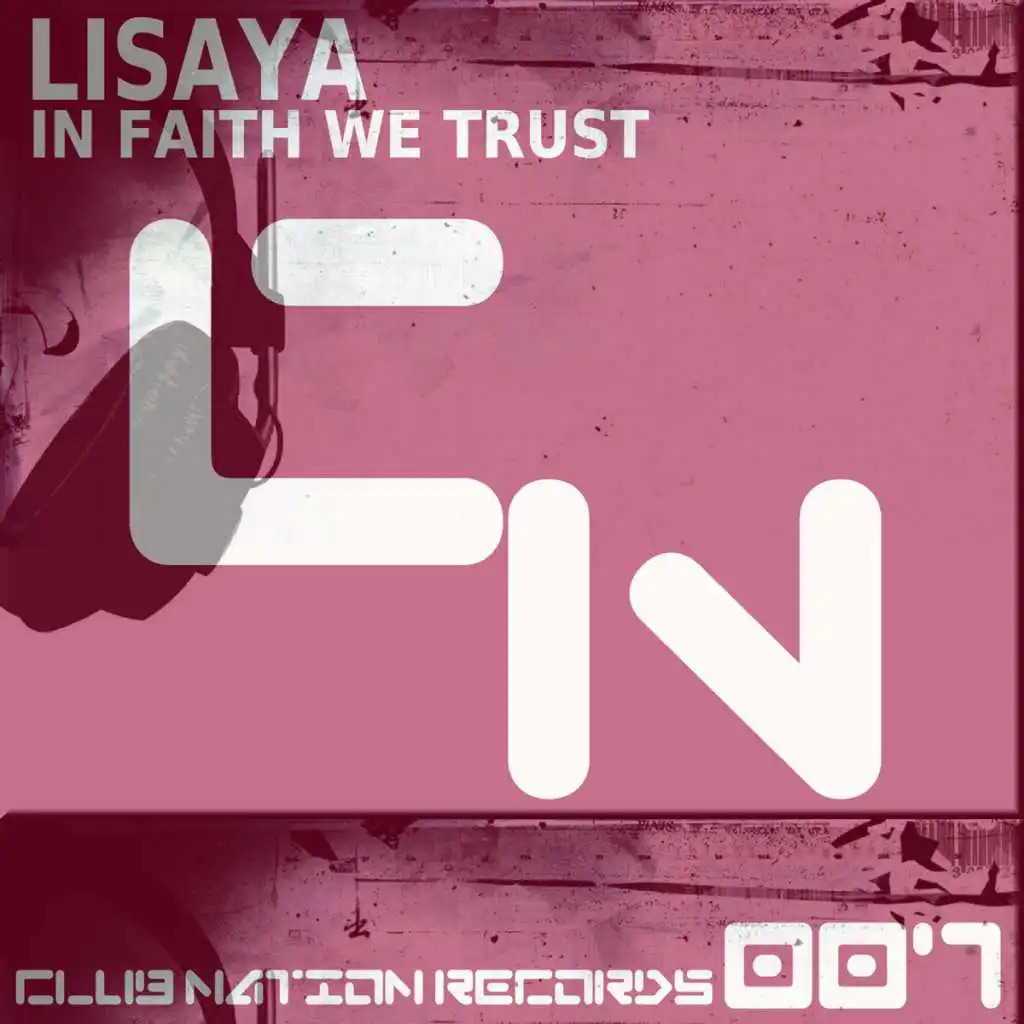 In Faith We Trust (Instrumental Mix)