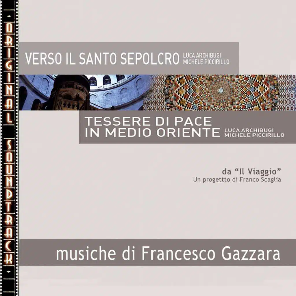 O.S.T. Verso il Santo Sepolcro e tessere di pace