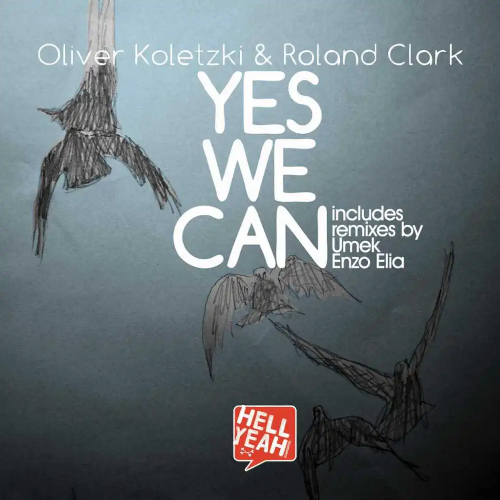 Yes We Can (Enzo Elia Remix)