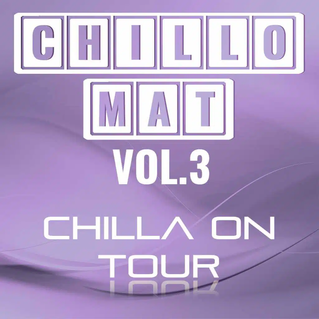 Chillomat Vol.3