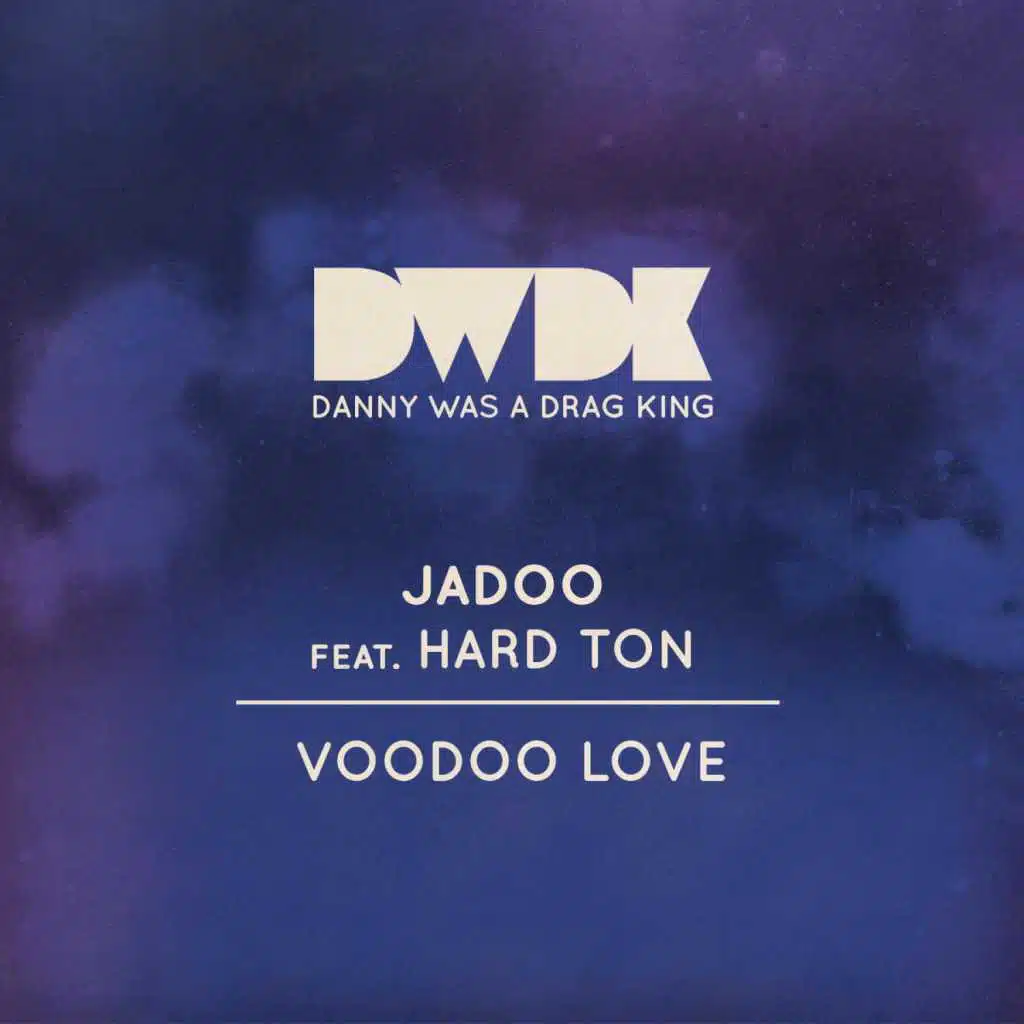Voodoo Love (Drop Out Orchestra Remix)