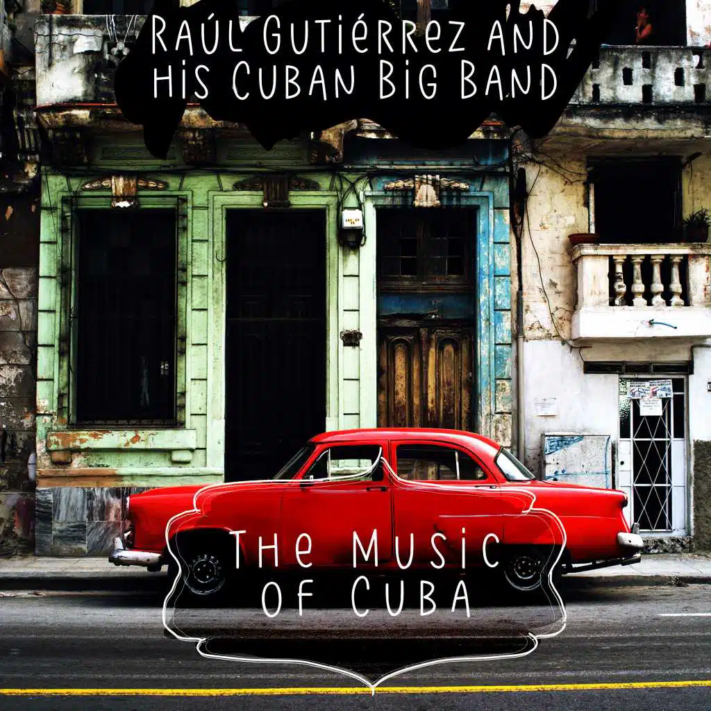 The Music of Cuba