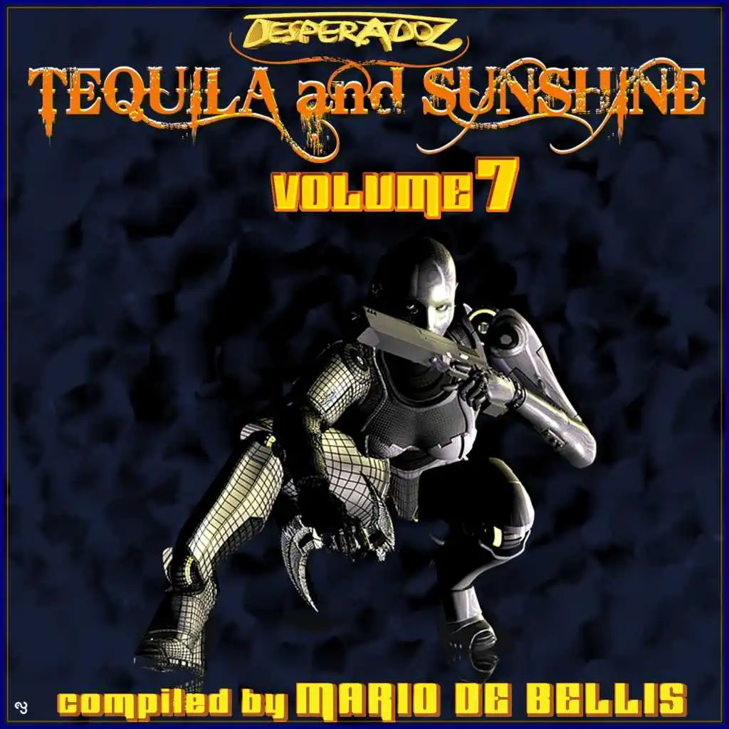 Tequila & Sunshine Vol. 7