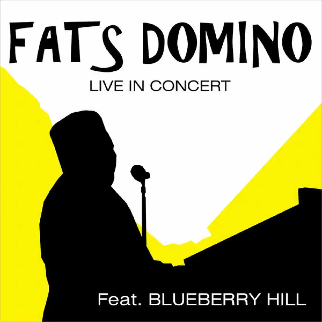 Live In Concert Feat. Blueberry Hill