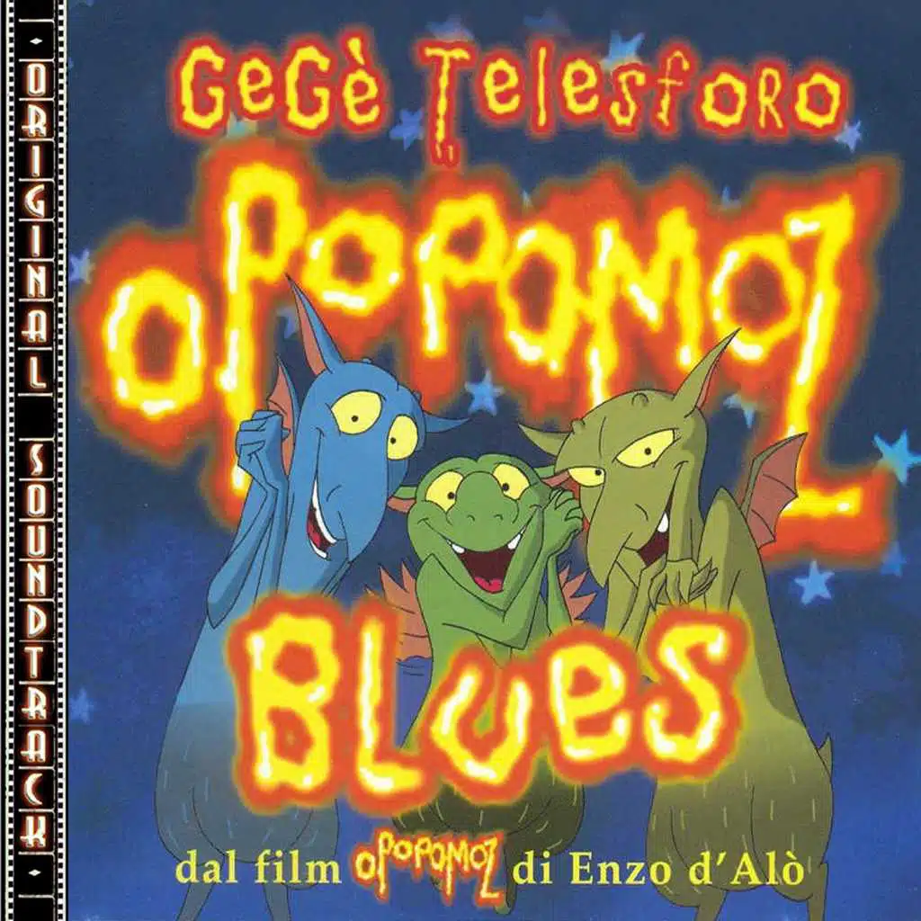 Opopoz Blues (from O.S.T. Opopomoz)