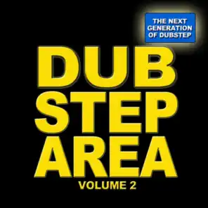 Dubstep Area 2 - The Next Generation of Dubstep