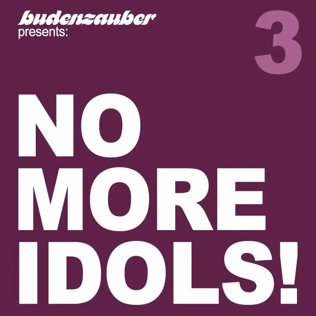 No More Idols! 3