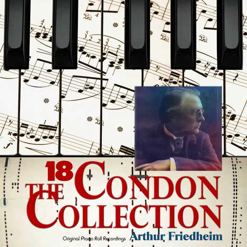 The Condon Collection, Vol. 18: Original Piano Roll Recordings