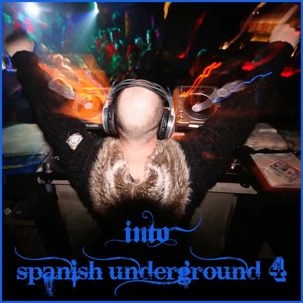 Into Spanish Underground 4