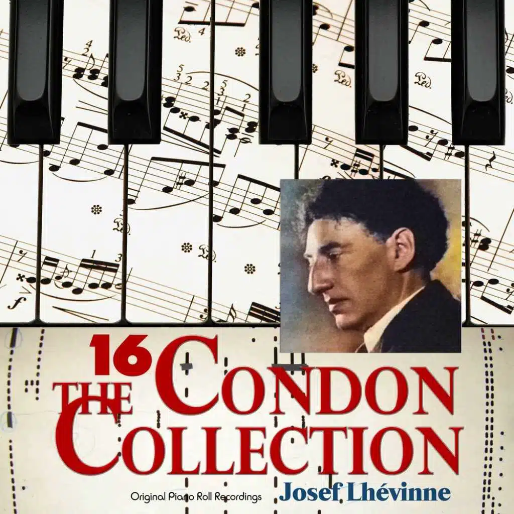 The Condon Collection, Vol. 16: Original Piano Roll Recordings