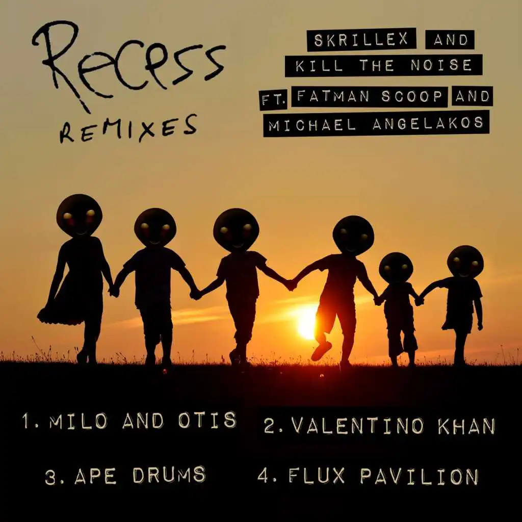 Recess (feat. Fatman Scoop and Michael Angelakos) [Milo and Otis Remix]