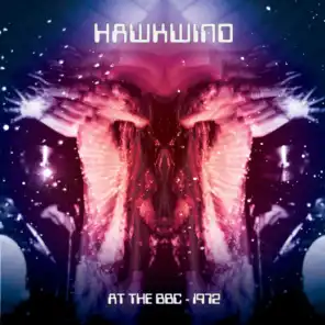 Hawkwind: At the BBC - 1972