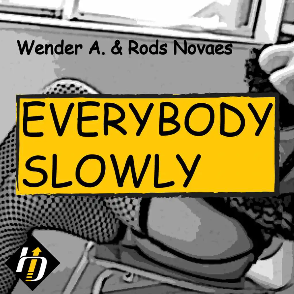 Everybody Slowly (Hollen Remix)