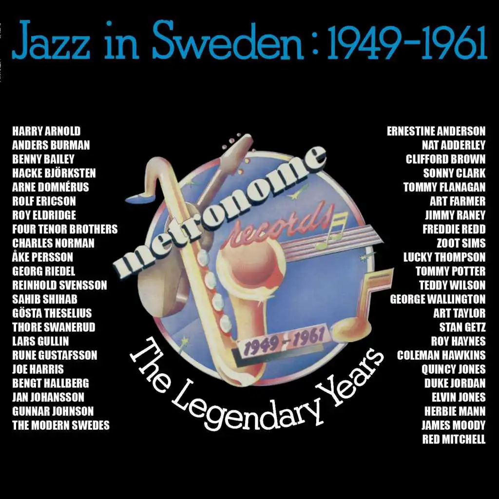 The Legendary Years - Jazz in Sweden 1949-1961 (Remastered)