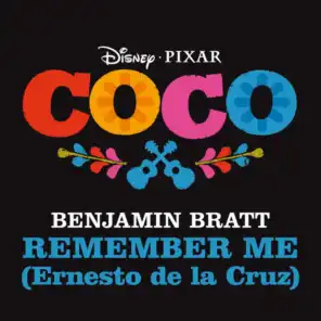 Remember Me (Ernesto de la Cruz) (From "Coco")
