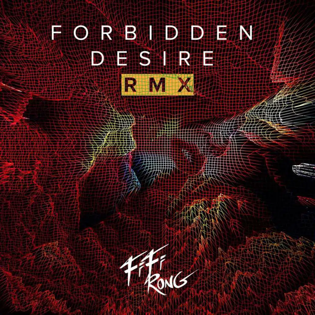 Forbidden Desire (Remix)