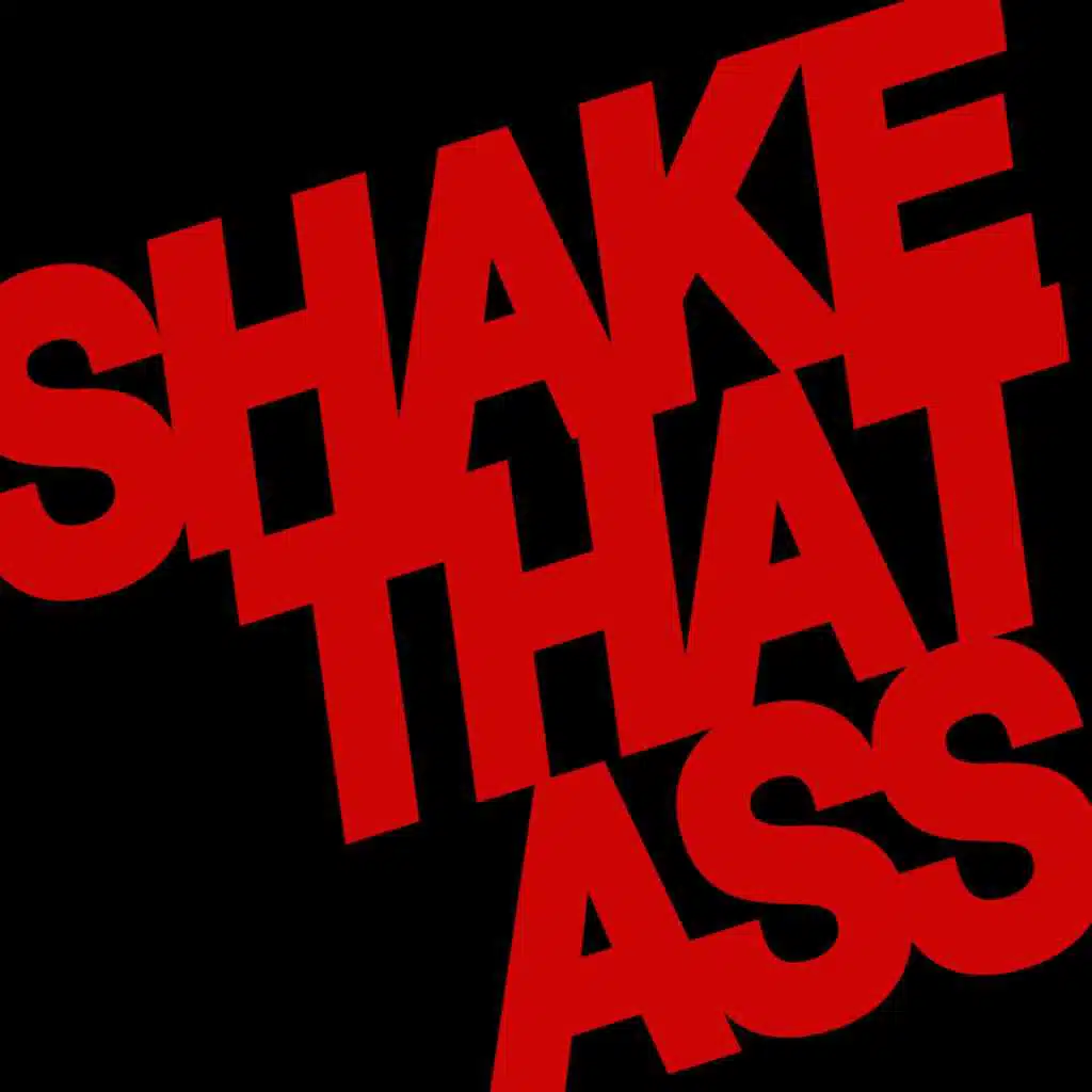 Shake That Ass