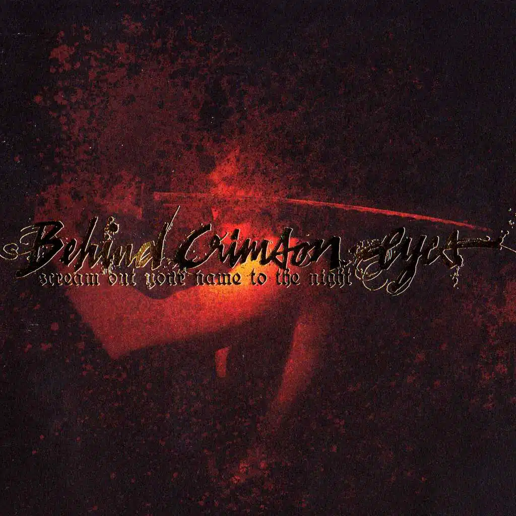 Scream Out Your Name to the Night