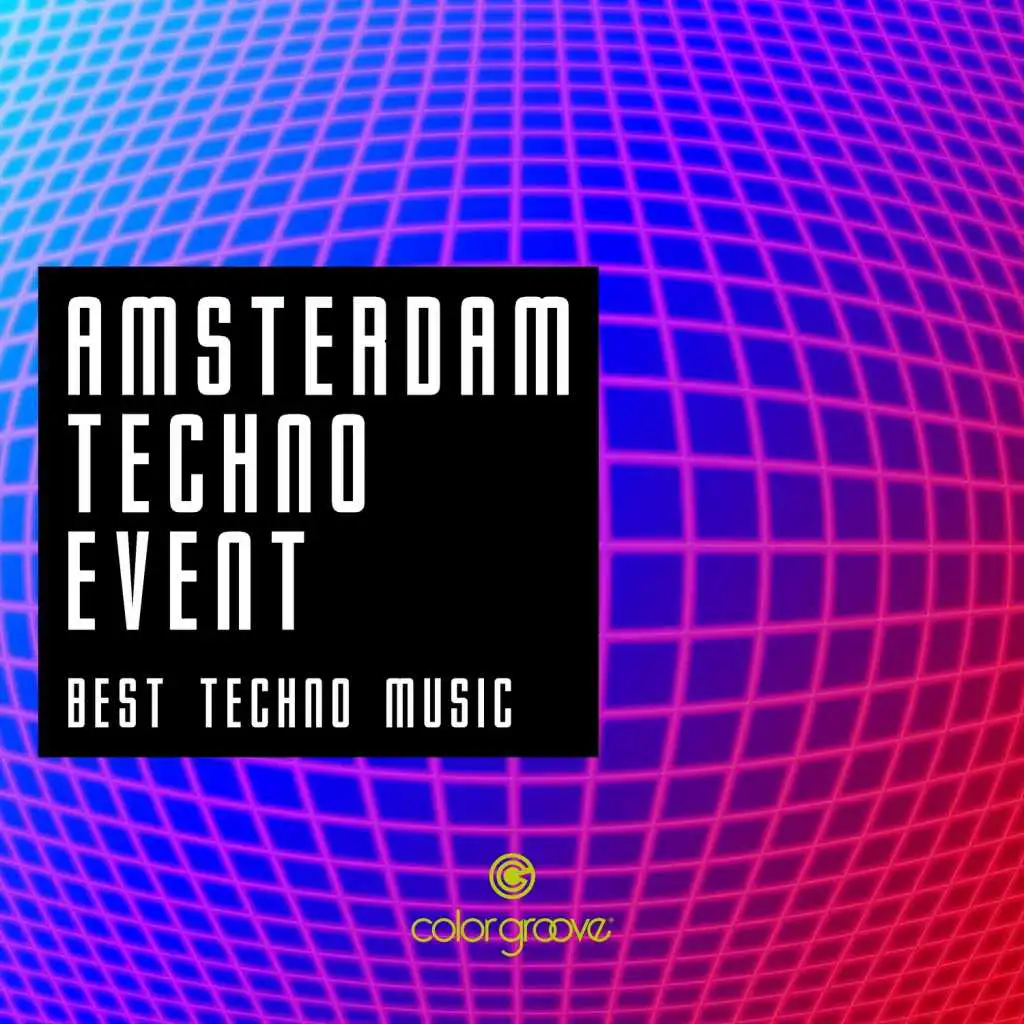 Amsterdam Techno Event (Best Techno Music)