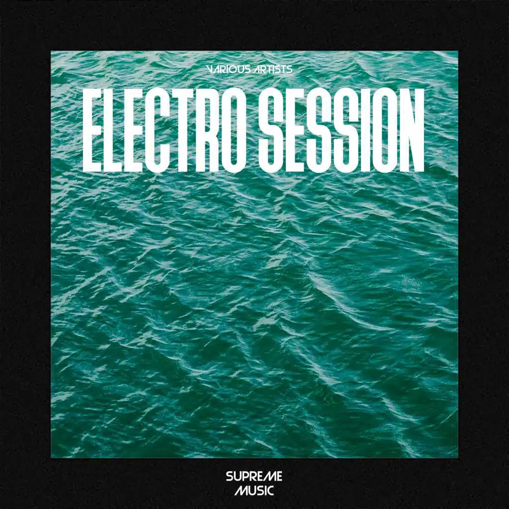 Electro Session