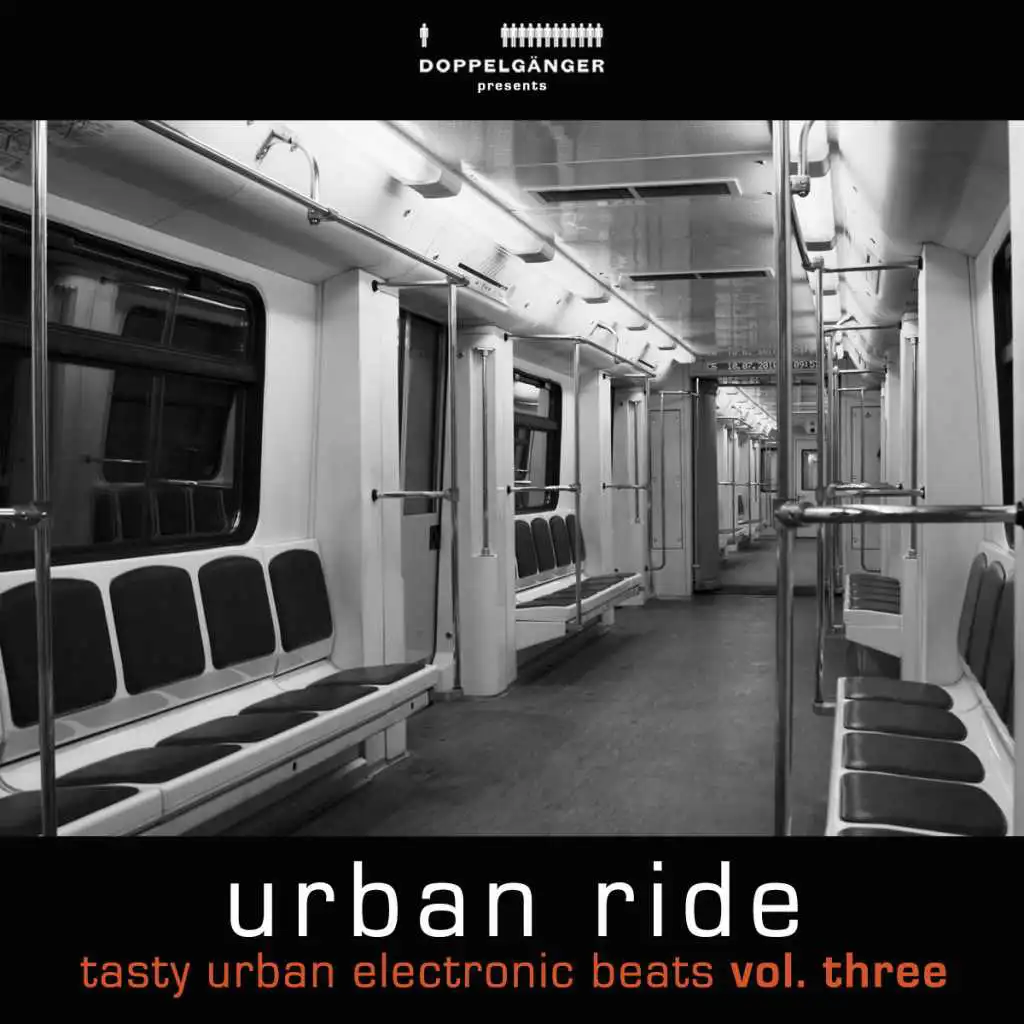 Urban Ride, Vol. 3 - Tasty Urban Electronic Beats