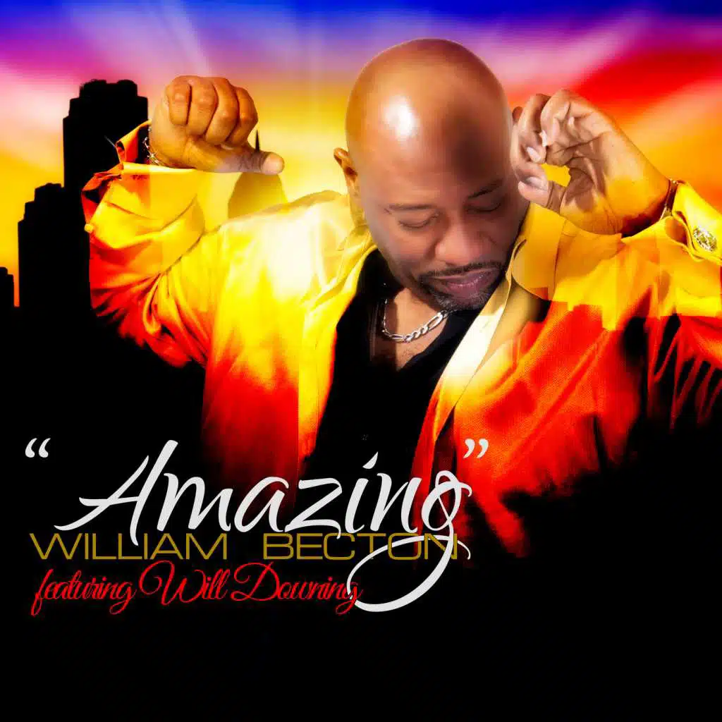 Amazing (feat. Will Downing)