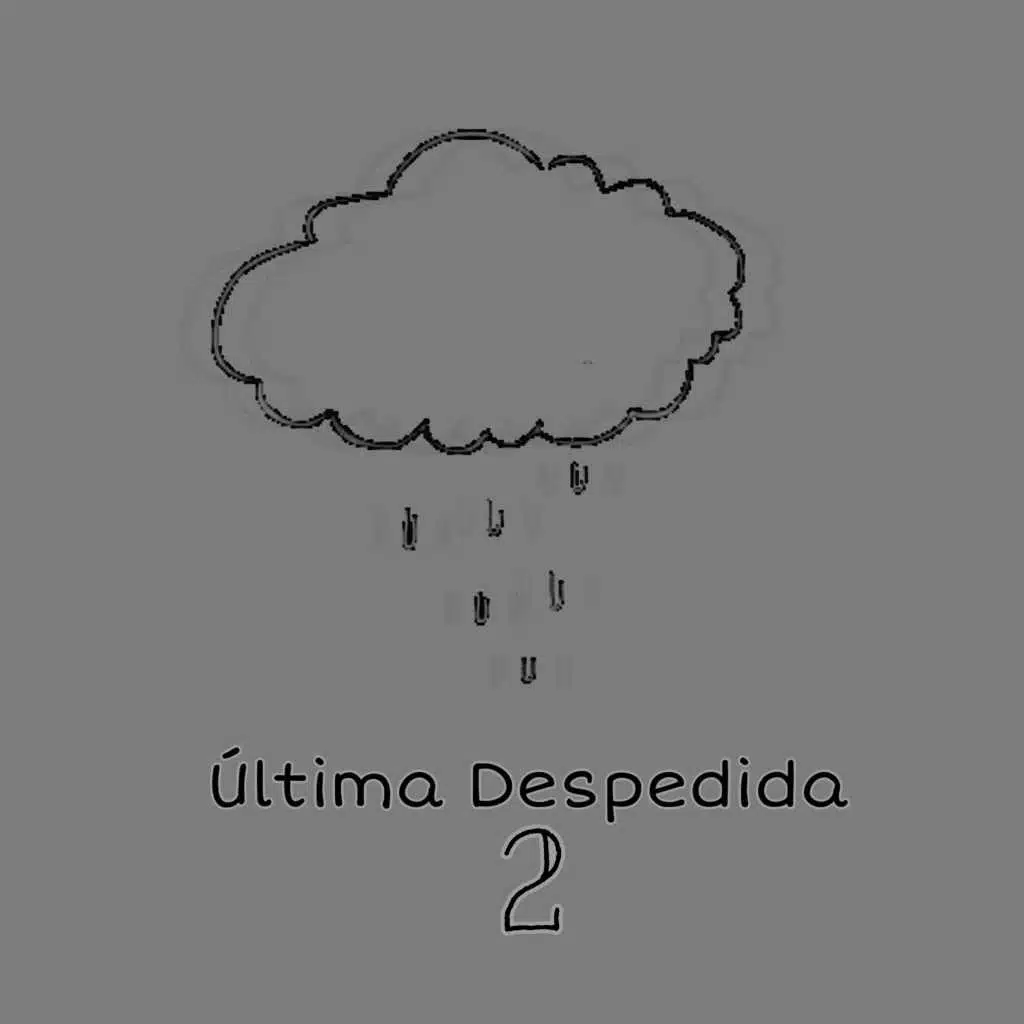Ultima Despedida 2 (feat. Mc KM)