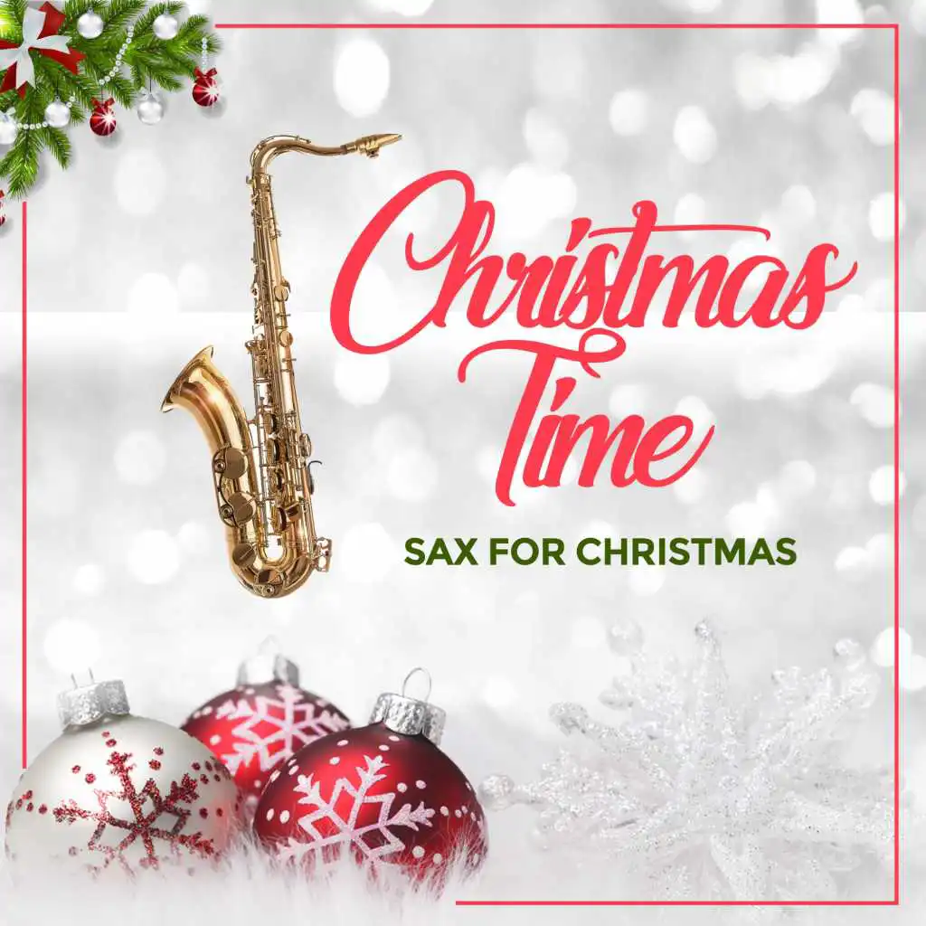Sax For Christmas