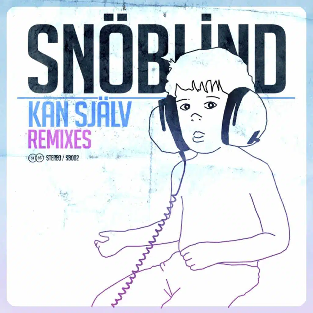 Kan själv (Remix EP)