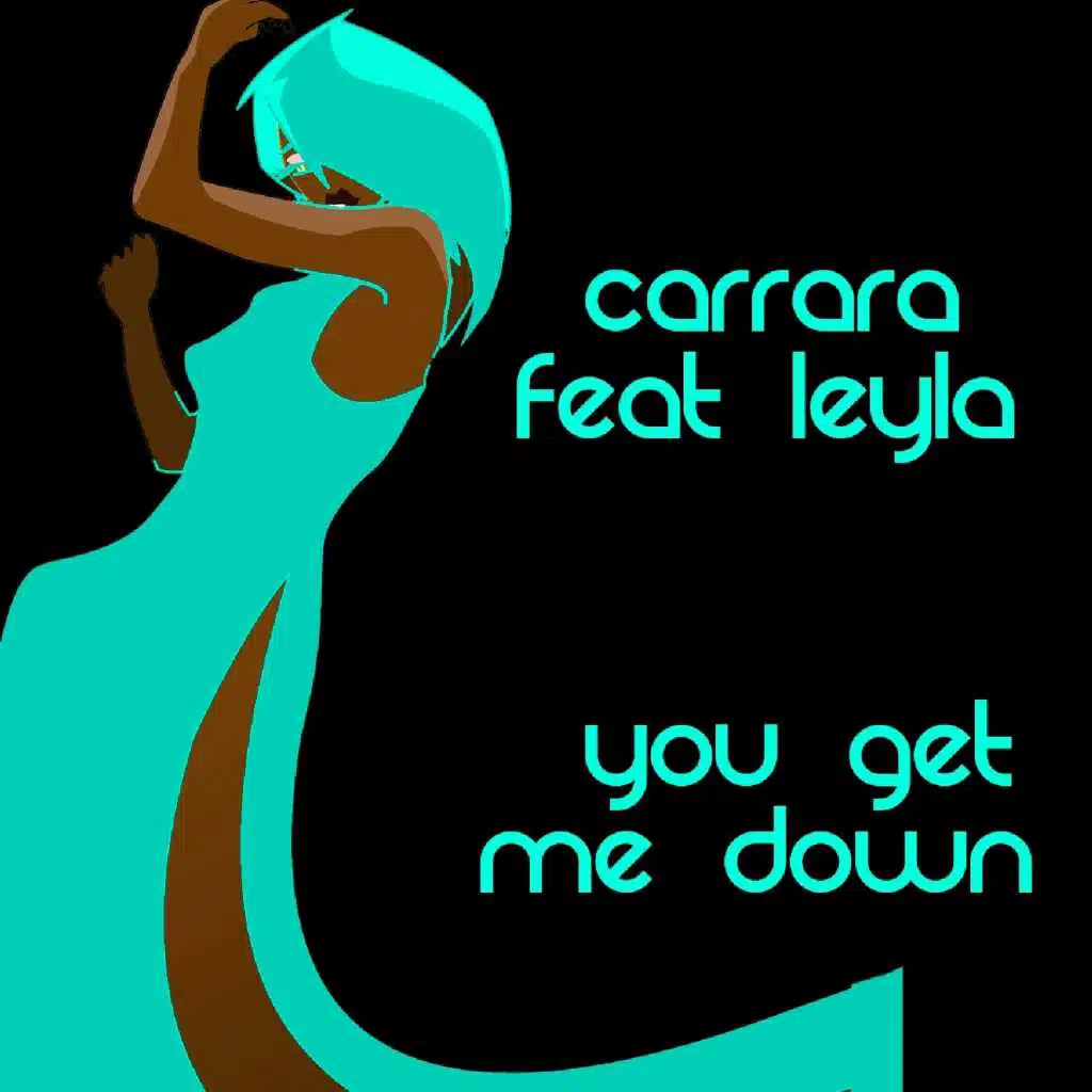 You Get Me Down (Piano A-Pella) [feat. Leyla]