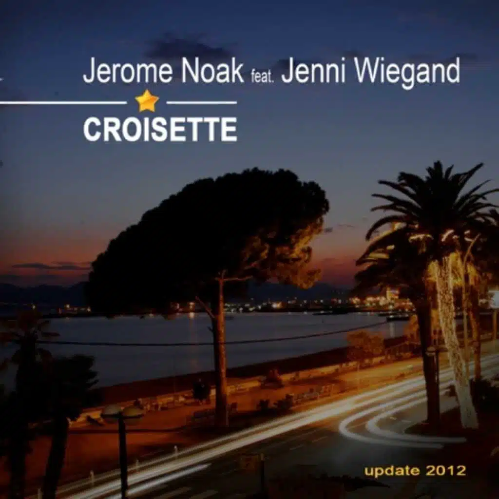 Croisette (Stefan Kranz Remix) [feat. Jenni Wiegand]