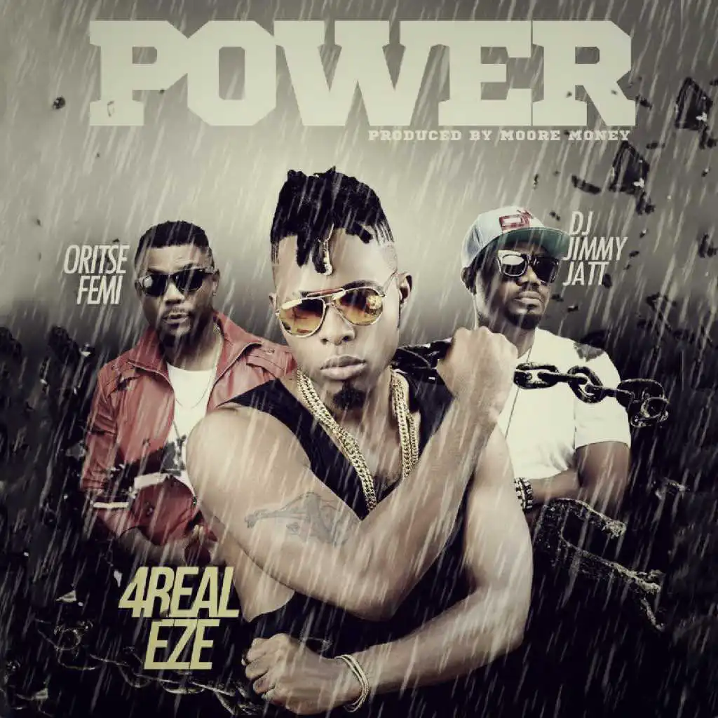 Power (feat. Oritse Femi & Dj Jimmy Jatt)