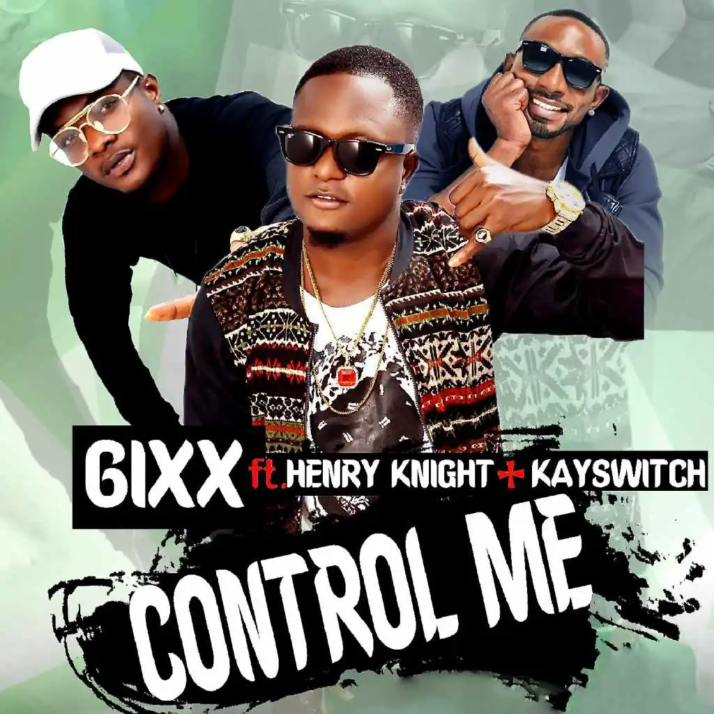 Control Me (feat. Kayswitch & Henry Knight)