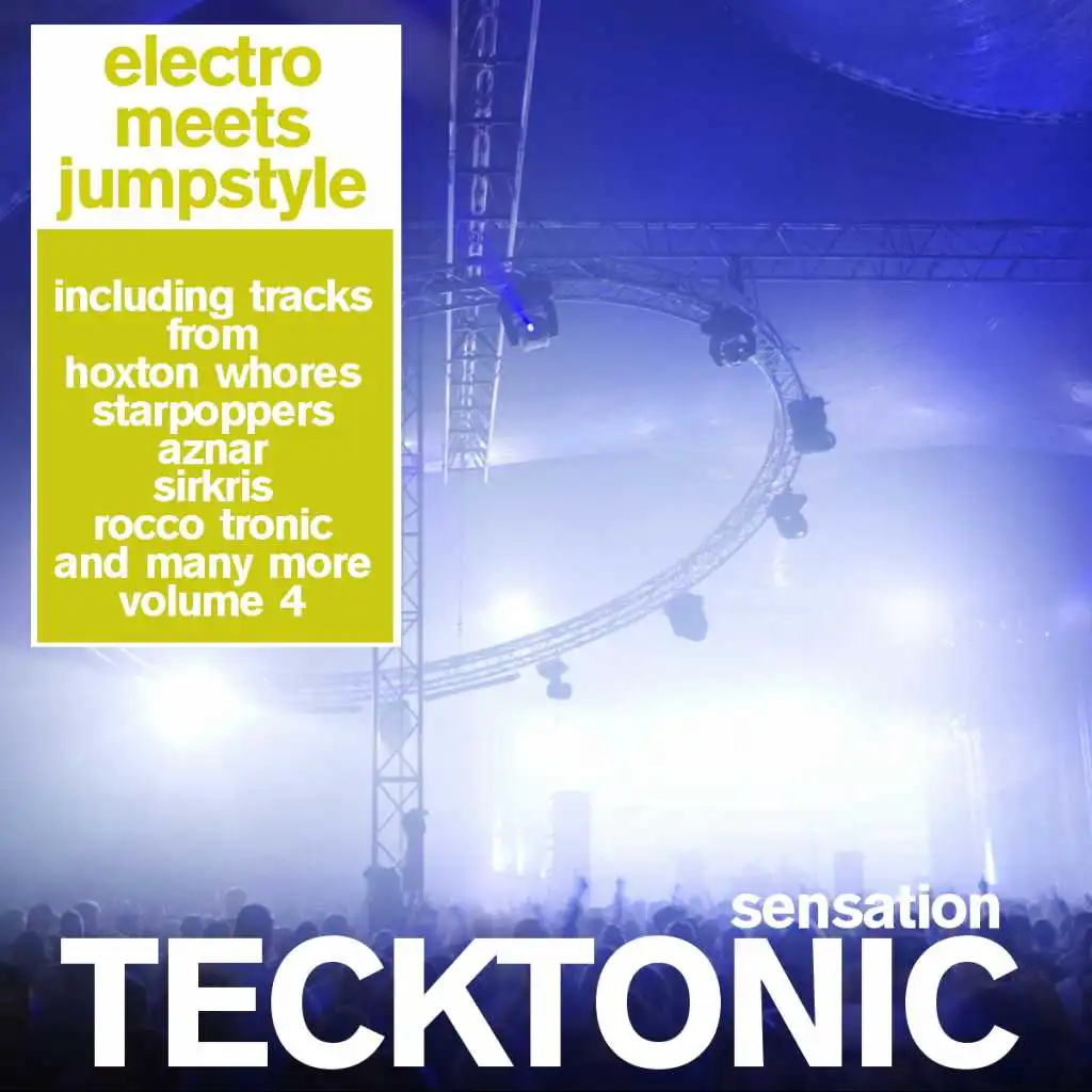 Tecktonic Sensation 4 - Electro Meets Jumpstyle