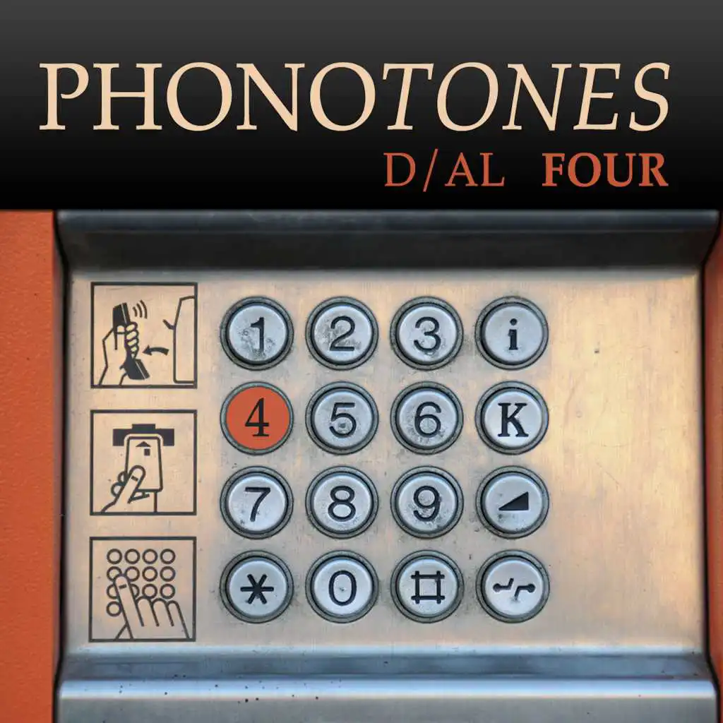 Phonotones - Dial 4