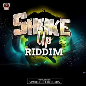 Shake Up Riddim