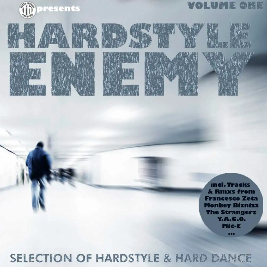 Hardstyle Enemy, Vol. 1 - Selection of Hardstyle and Hard Dance