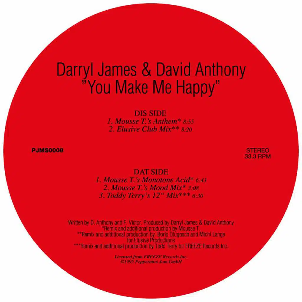 You Make Me Happy (Mousse T.'s Monotone Acid)