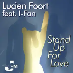 Stand Up for Love (The Str8jackets Asylum Rub) [feat. I-Fan]