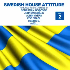 Swedish House Attitude, Vol. 1 (Pt.2)