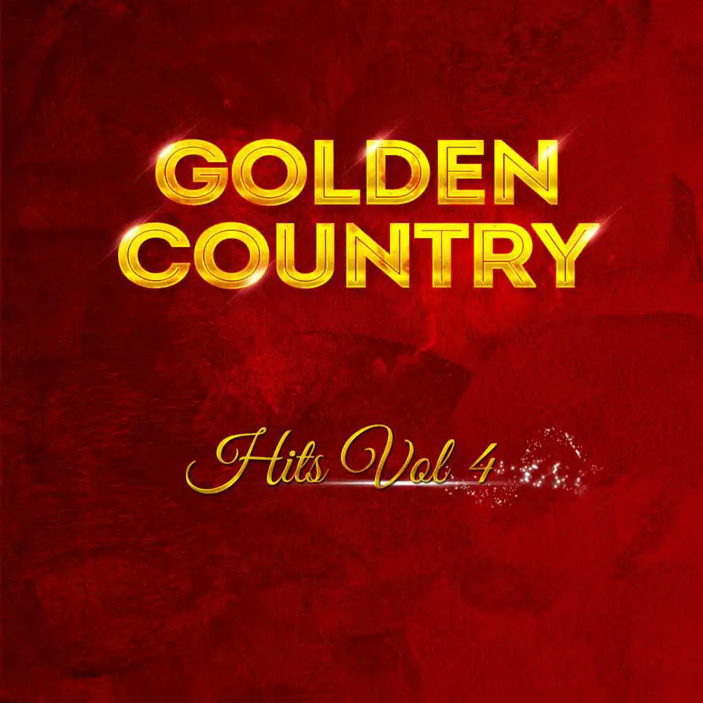 Golden Country Hits Vol 4