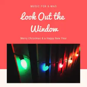 Look Out the Window (Christmas with your Stars)